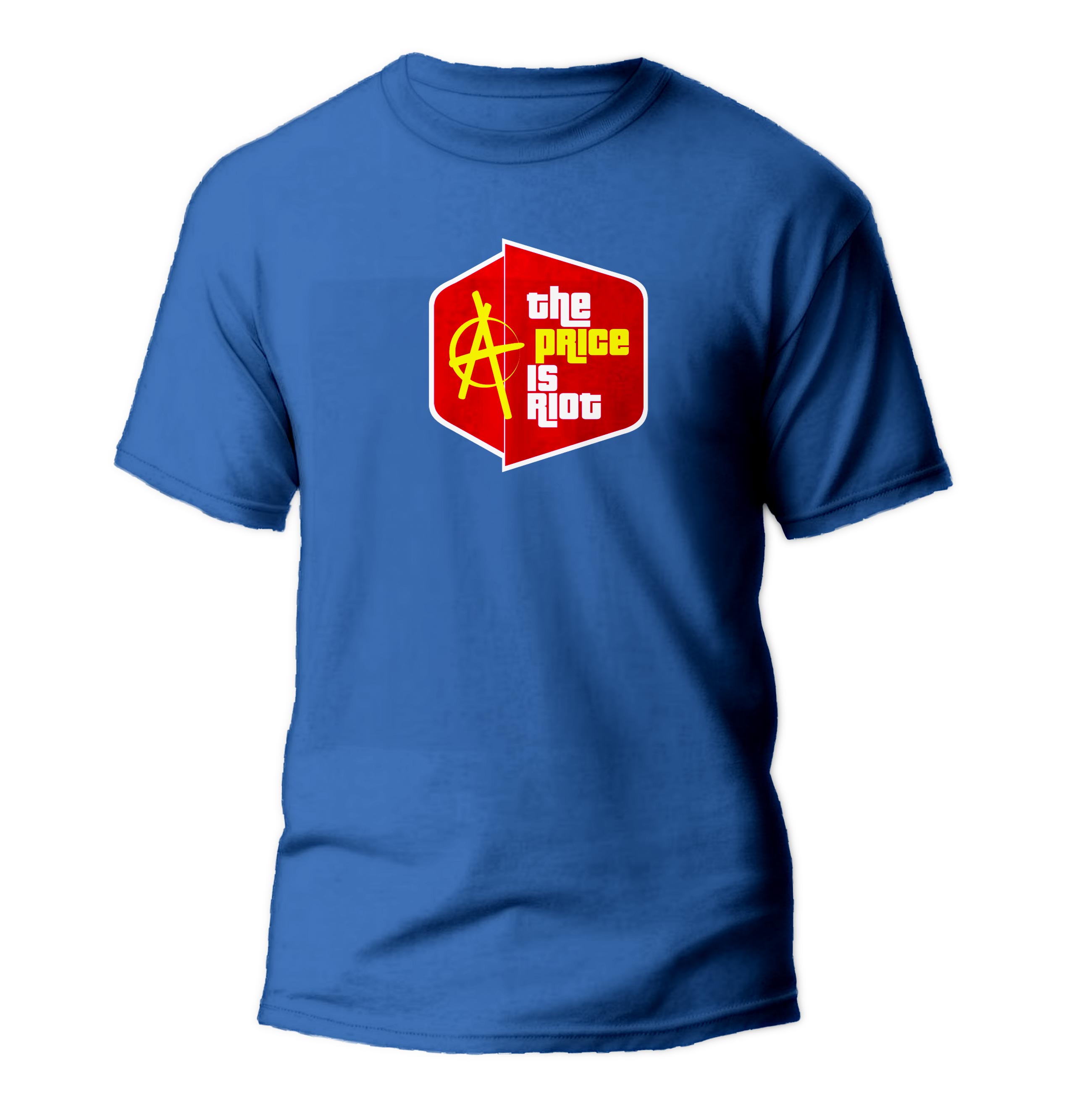 The Price Is Riot T
