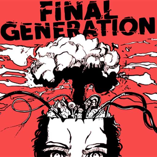 Final Generation - Last Goodbye Demos 2