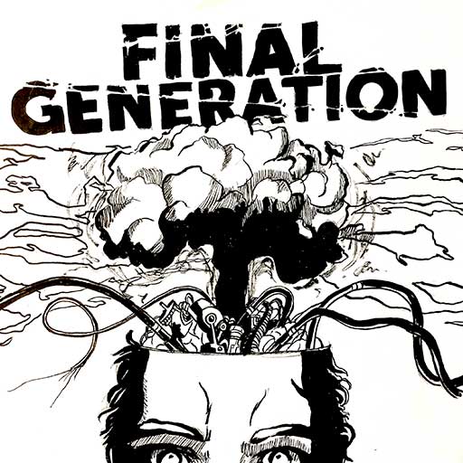 Final Generation - Last Goodbye Demos 1